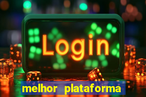 melhor plataforma para jogar de madrugada